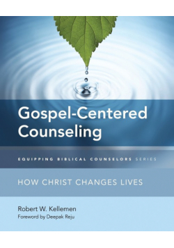 Gospel-Centered Counseling