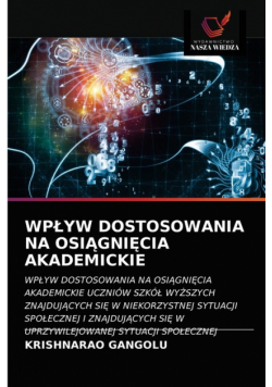 Wpływ Dostosowania Na Osiągnięcia Akademickie