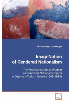 Imagi-Nation of Gendered Nationalism