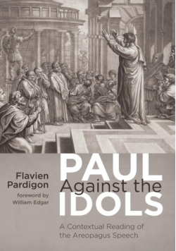 Paul Against the Idols