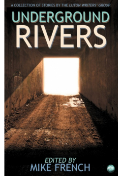 Underground Rivers
