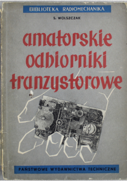 Amatorskie odbiorniki tranzystorowe