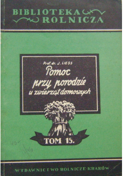 Pomoc przy porodzie u zwierząt domowych 1944 r