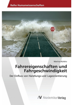 Fahrereigenschaften und Fahrgeschwindigkeit