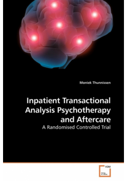 Inpatient Transactional Analysis Psychotherapy and Aftercare