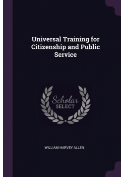Universal Training for Citizenship and Public Service
