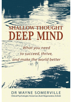 Shallow Thought, Deep Mind