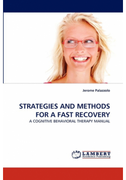 Strategies and Methods for a Fast Recovery