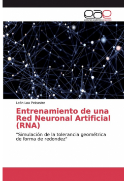 Entrenamiento de una Red Neuronal Artificial (RNA)