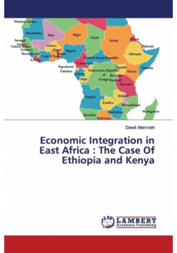 Economic Integration in East Africa
