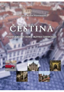 Cestina Podstawowy kurs języka czeskiego