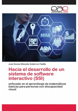 Hacia el desarrollo de un sistema de software interactivo (SSI)
