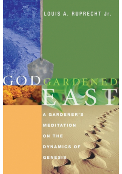 God Gardened East