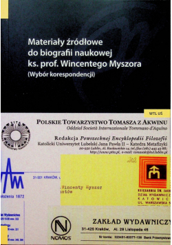 Materiały źródłowe do biografii naukowej ks prof Wincentego Myszora