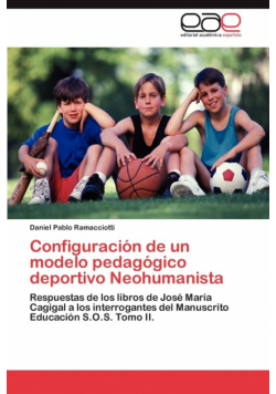 Configuración de un modelo pedagógico deportivo Neohumanista