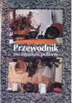 Przewodnik po świecie potraw