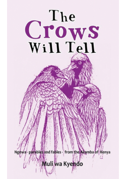 The Crows will Tell