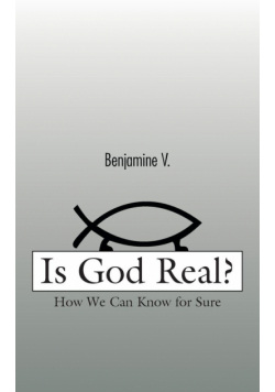Is God Real?