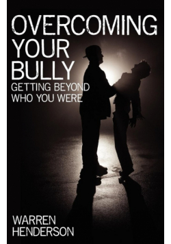 Overcoming Your Bully
