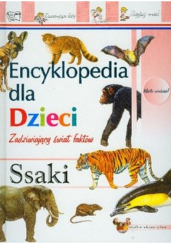 Encyklopedia dla dzieci Ssaki