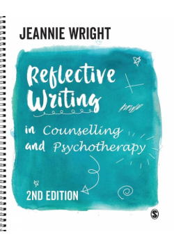 Reflective Writing in Counselling and Psychotherapy