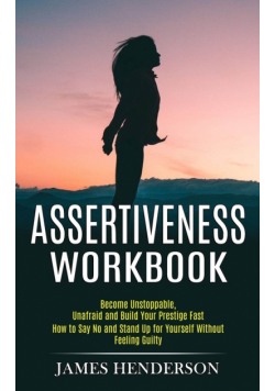 Assertiveness Workbook