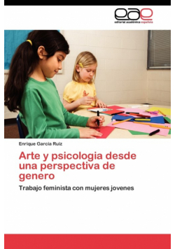 Arte y psicologia desde una perspectiva de genero