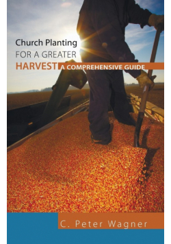 Church Planting for a Greater Harvest