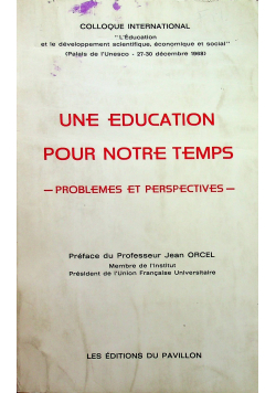 Une education pour notre temps