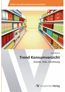 Trend Konsumverzicht