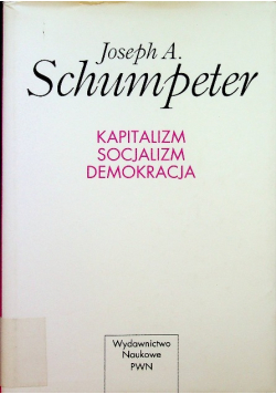 Kapitalizm Socjalizm Demokracja