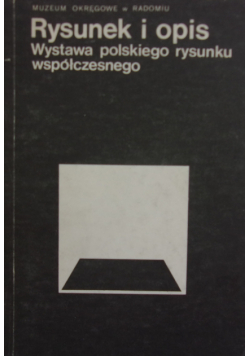 Rysunek i opis Wystawa polskiego rysunku współczesnego