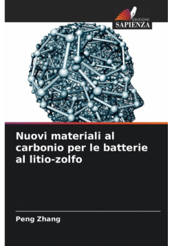 Nuovi materiali al carbonio per le batterie al litio-zolfo