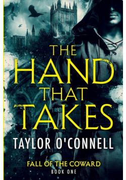 The Hand That Takes