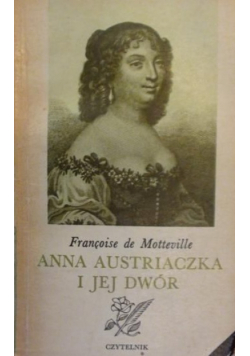 Anna Austriaczka i jej dwór