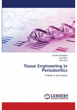 Tissue Engineering in Periodontics