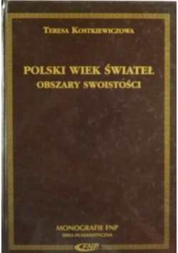 Polski wiek świateł Obszary swoistości