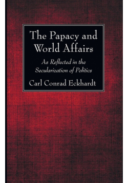 The Papacy and World Affairs