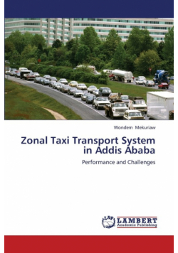 Zonal Taxi Transport System in Addis Ababa