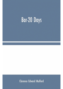 Bar-20 Days