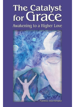 The Catalyst for Grace