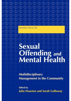Sexual Offending and Mental Health