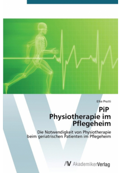 PiP Physiotherapie im Pflegeheim