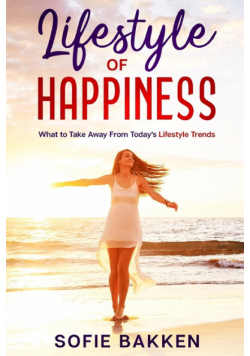Lifestyle of Happiness
