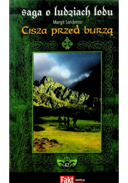 Saga o Ludziach lodu Tom 42 Cisza przed burzą
