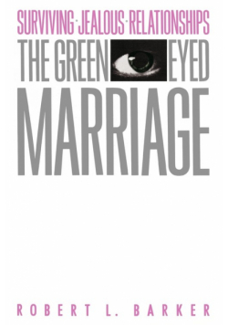 The Green-Eyed Marriage