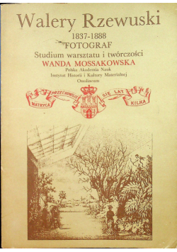 Walery Rzewuski fotograf 1837 1888