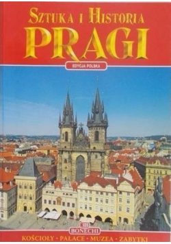 Sztuka i Historia Pragi
