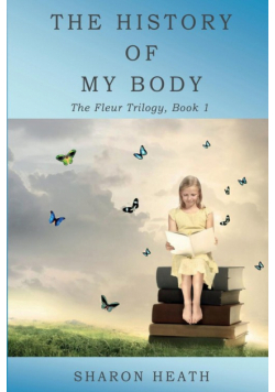 The History of My Body