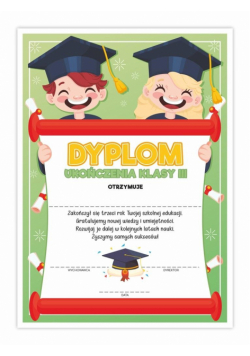 Dyplom A4 ukończenia klasy trzeciej-Uśmiech 20szt
